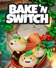 Bake 'n Switch