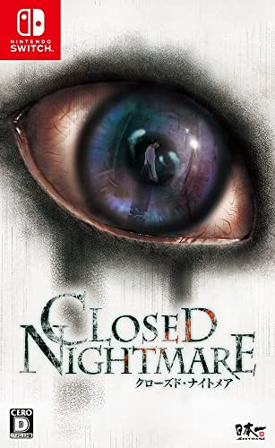 CLOSED NIGHTMARE 封閉的惡夢